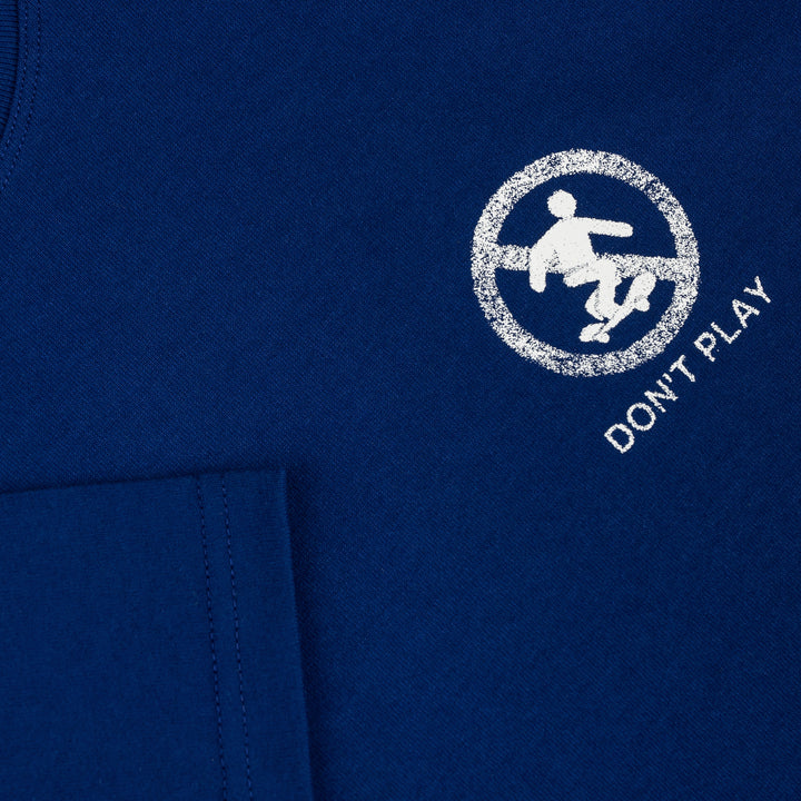 Tee | Don't Play - Deep Royal Blue